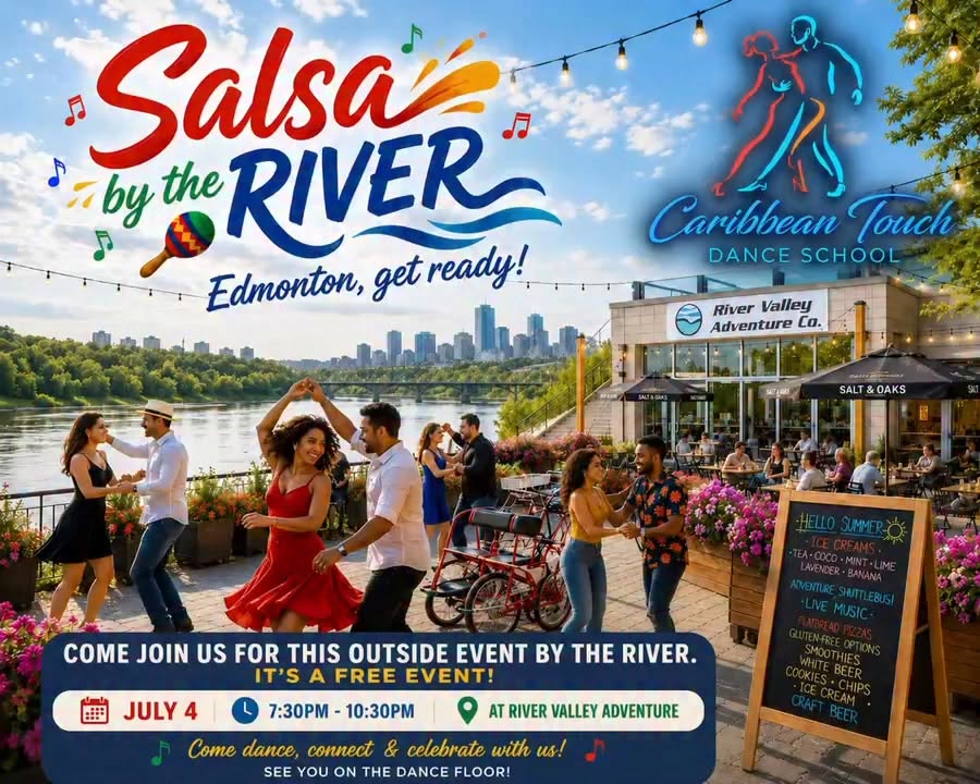 Salsa by the river yeg !! Caribbean touch studio