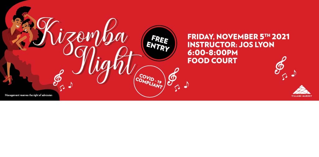 Kizomba Night @VillageMarket (Food court Area)