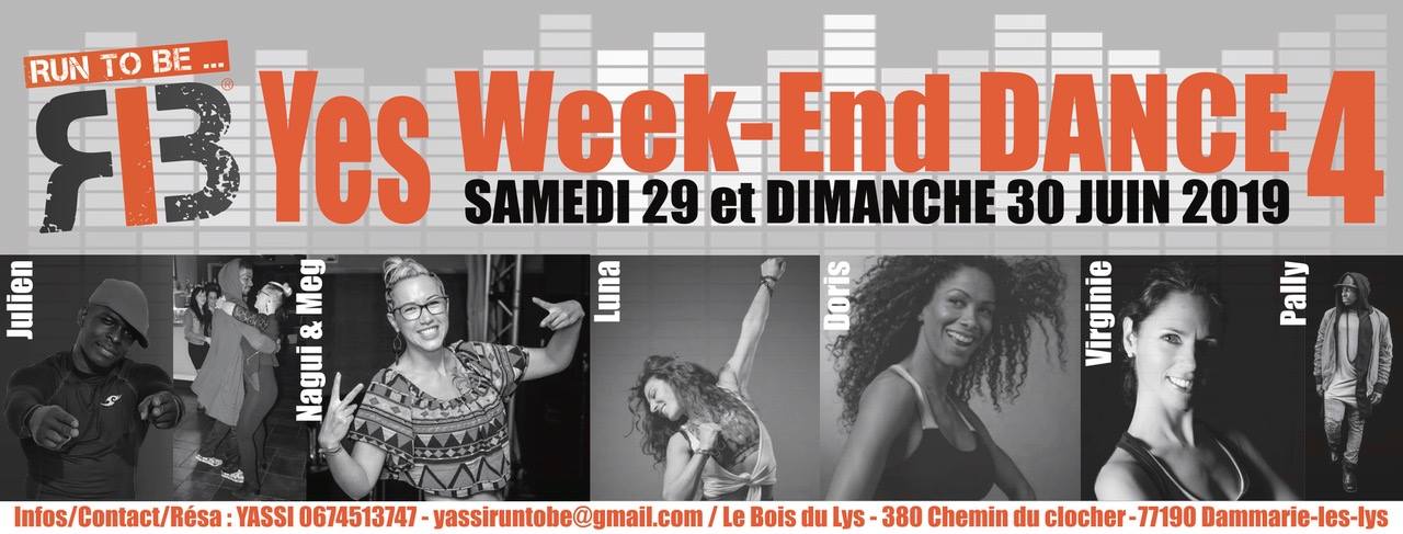 Yes Week-End Dance 4 - Samedi 29 et Dimanche 30 JUin 2019