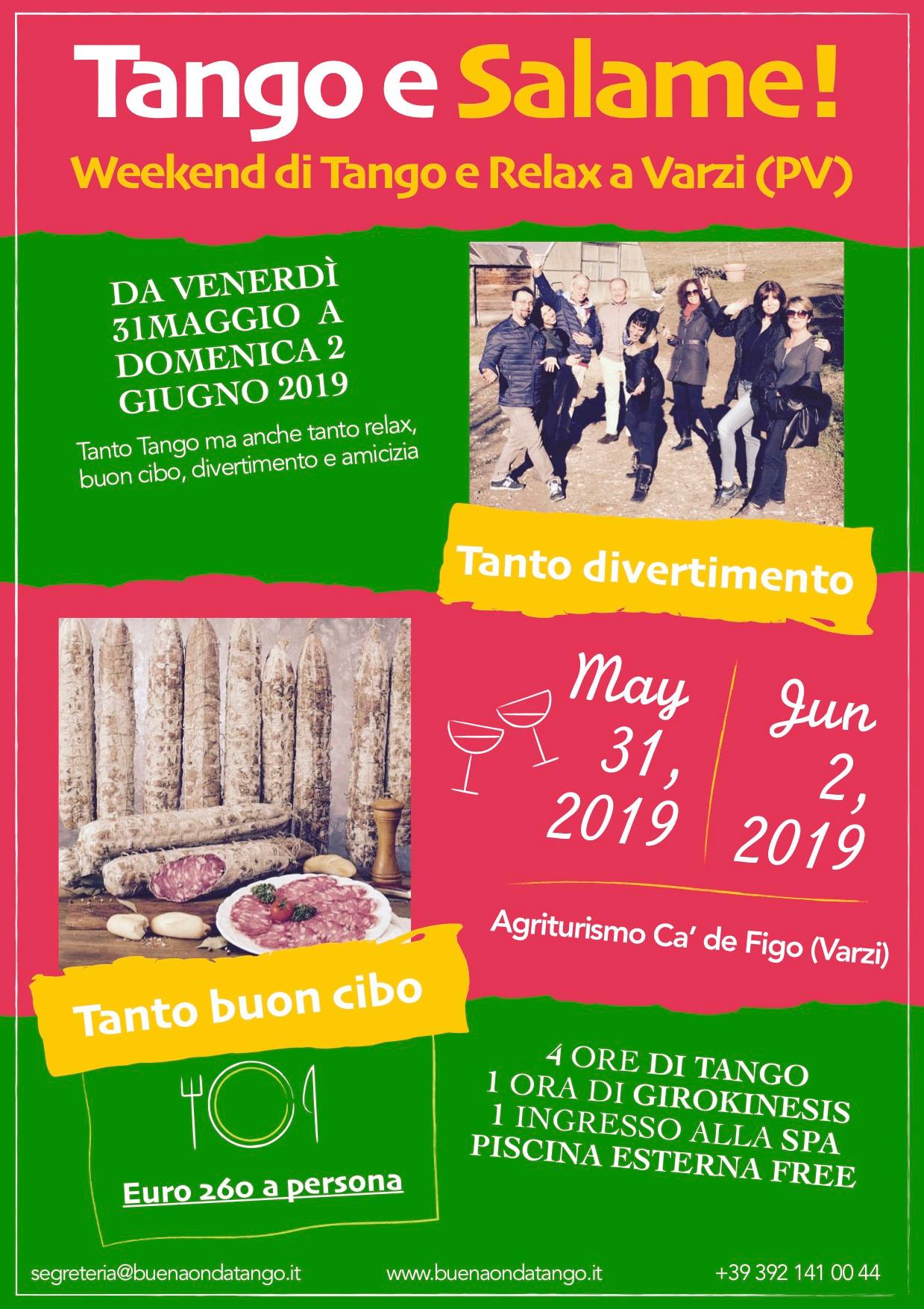 Weekend con Tango, Relax e salame di Varzi! Versione estiva
