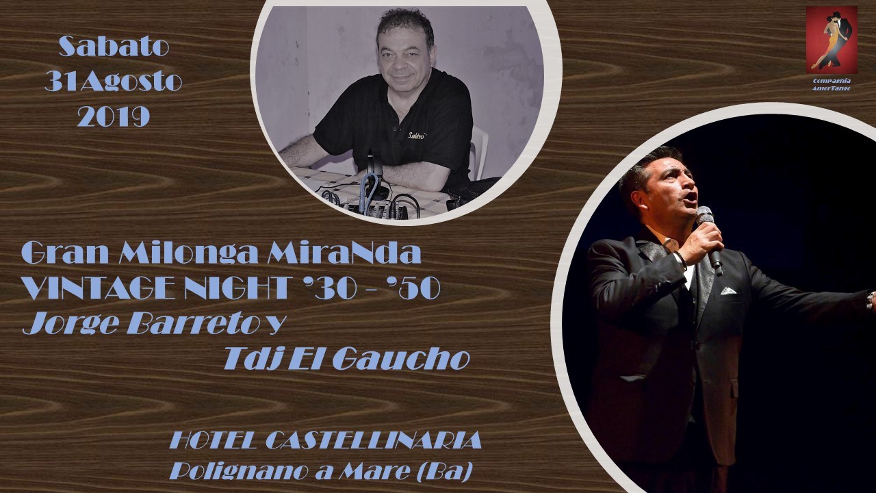 Gran Milonga MiranDa y Vintage Night - Dress Code '30-'50