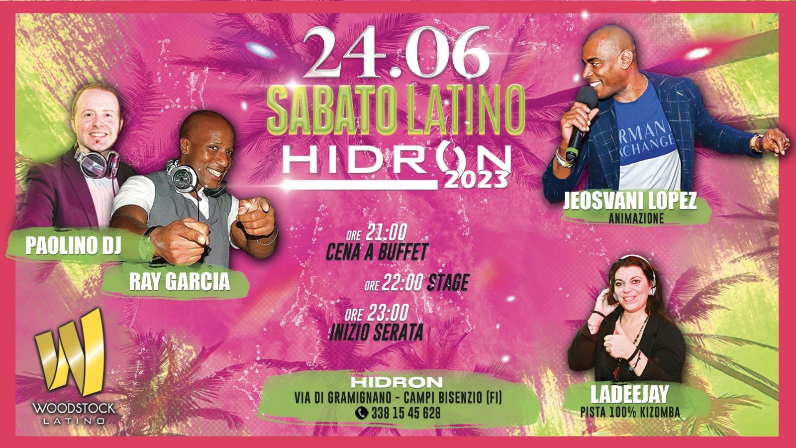 SABATO LATINO @ HIDRON by Woodstock