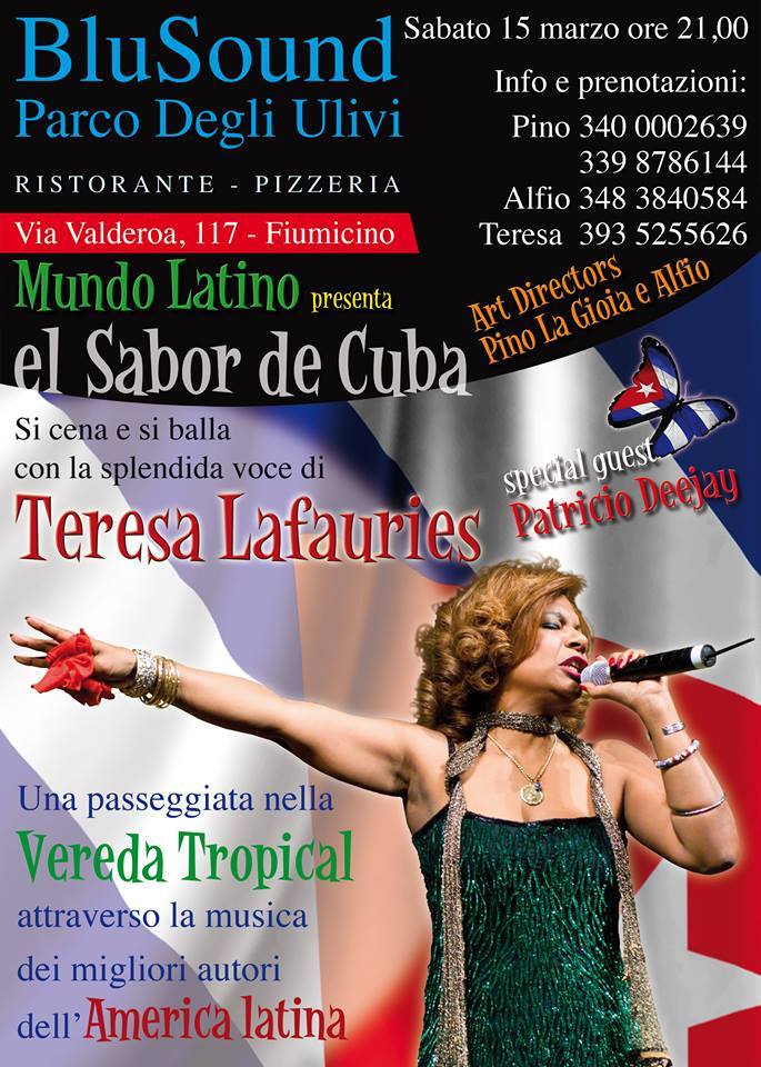 Sabato 15 serata cubana con cena y musica dal vivo con Teresa Lefauies Al Ristorante Parco degli Ulivi a Fiumicino