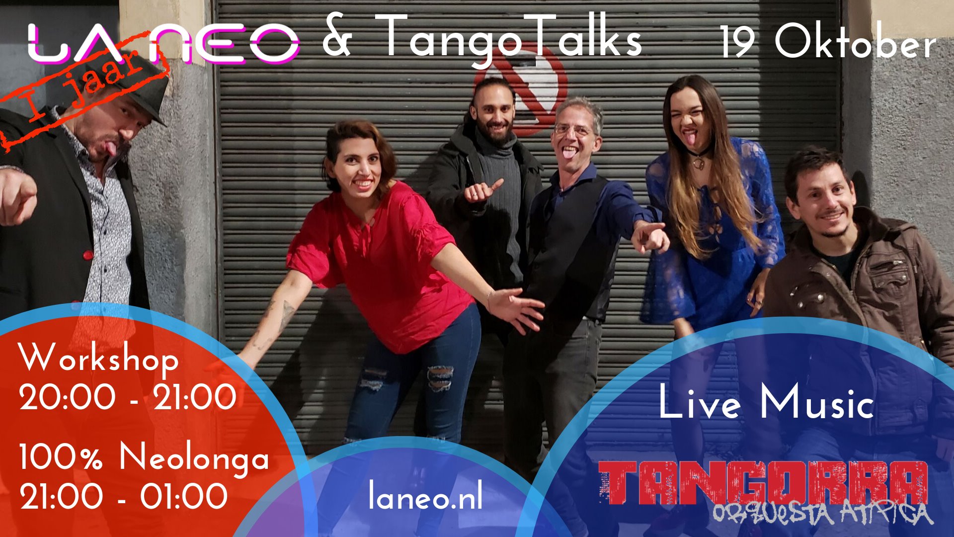 La Neo & TangoTalks Special - Tangorra (Arg) Dutch Premier 2019