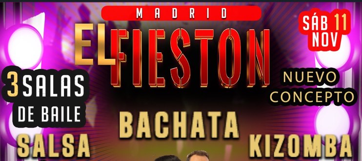 EL FIESTÓN MADRID (Sábado 11 de Noviembre)