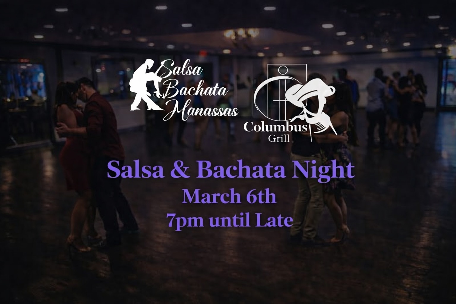 Salsa & Bachata Night at Columbus Grill - March 6th 2026