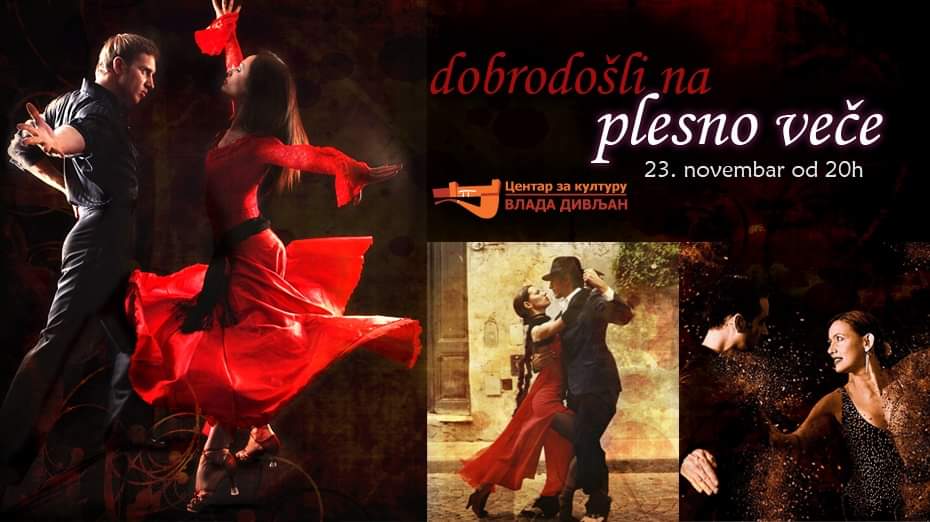 Plesno veče u CK Vlada Divljan subota 23. novembar 20h