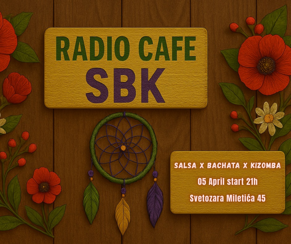 Radio Cafe - Salsa • Bachata • Kizomba - Subota, 5. april