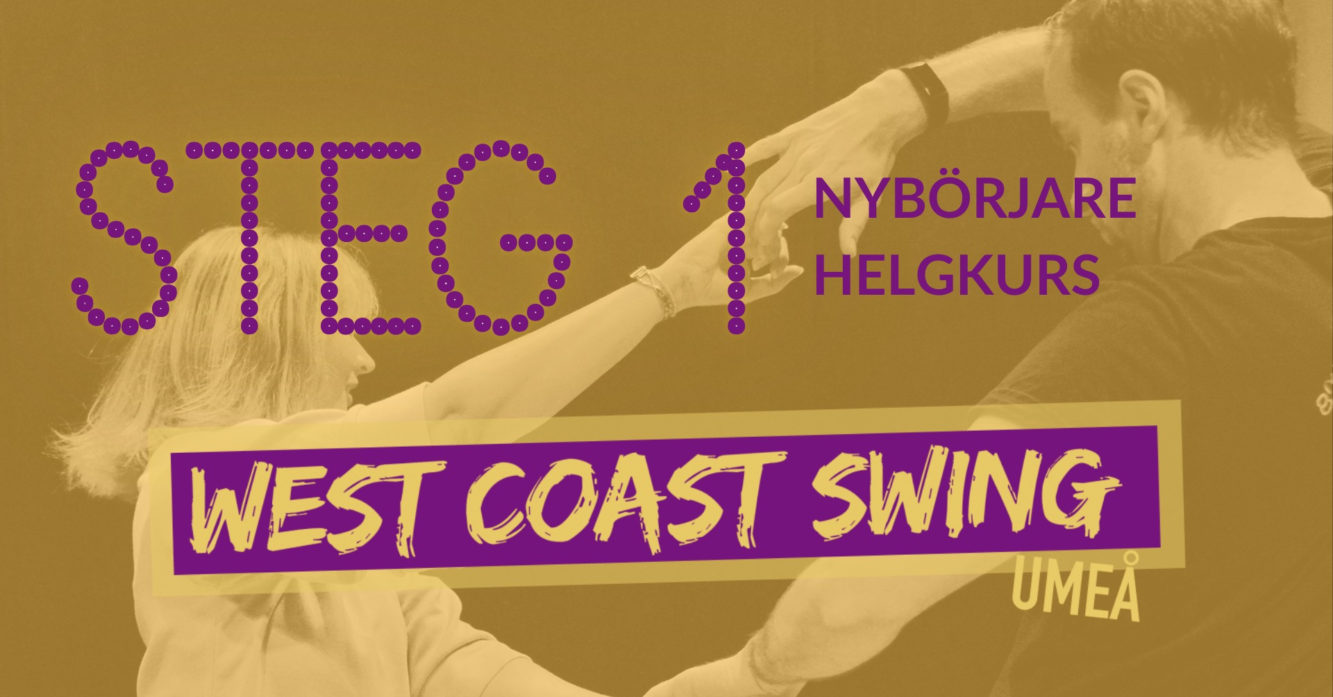 Steg 1: Nybörjare - Helgkurs