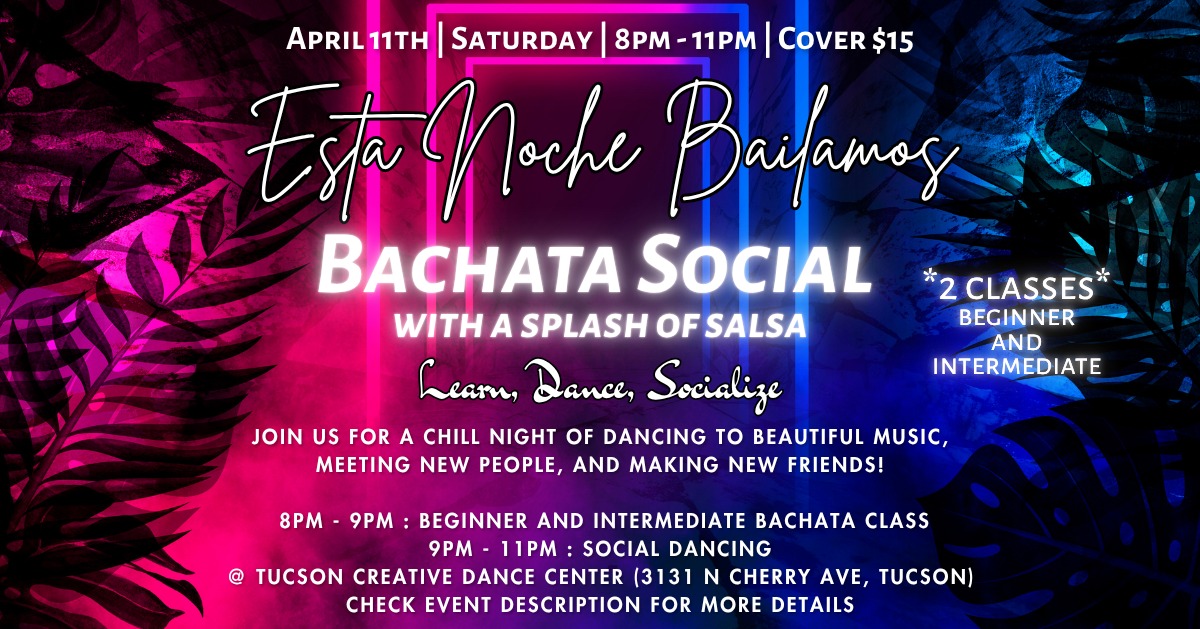 Esta Noche Bailamos Bachata Social - Two Bachata Classes!