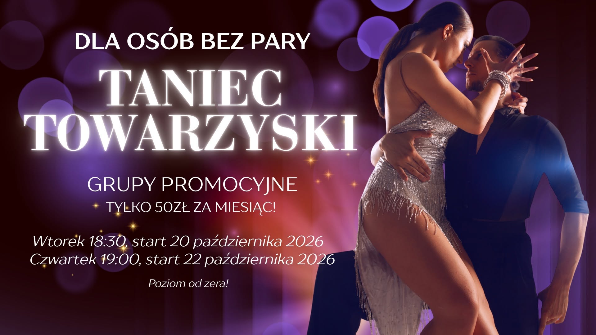 TANIEC TOWARZYSKI GRUPY PROMOCYJNE NIE MUSISZ MIEĆ PARTNERA POZIOM OD ZERA