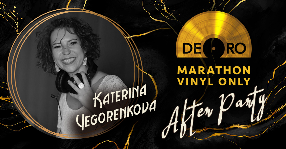 Marathon de Oro :after - party DJ Katerina