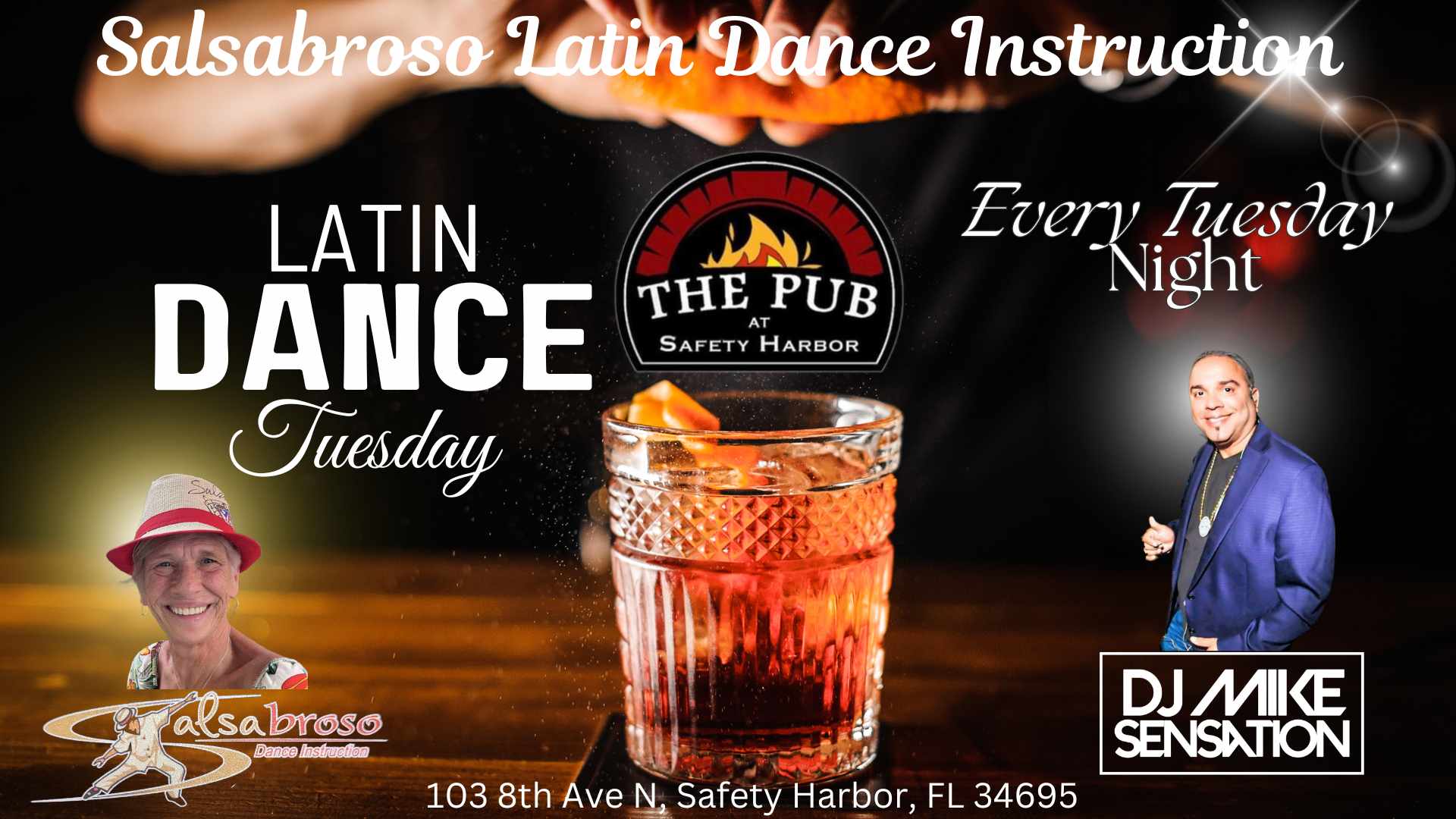 SALSABROSOS' LATIN DANCE TUESDAY IN THE PUB DJ MIKE SENSATION