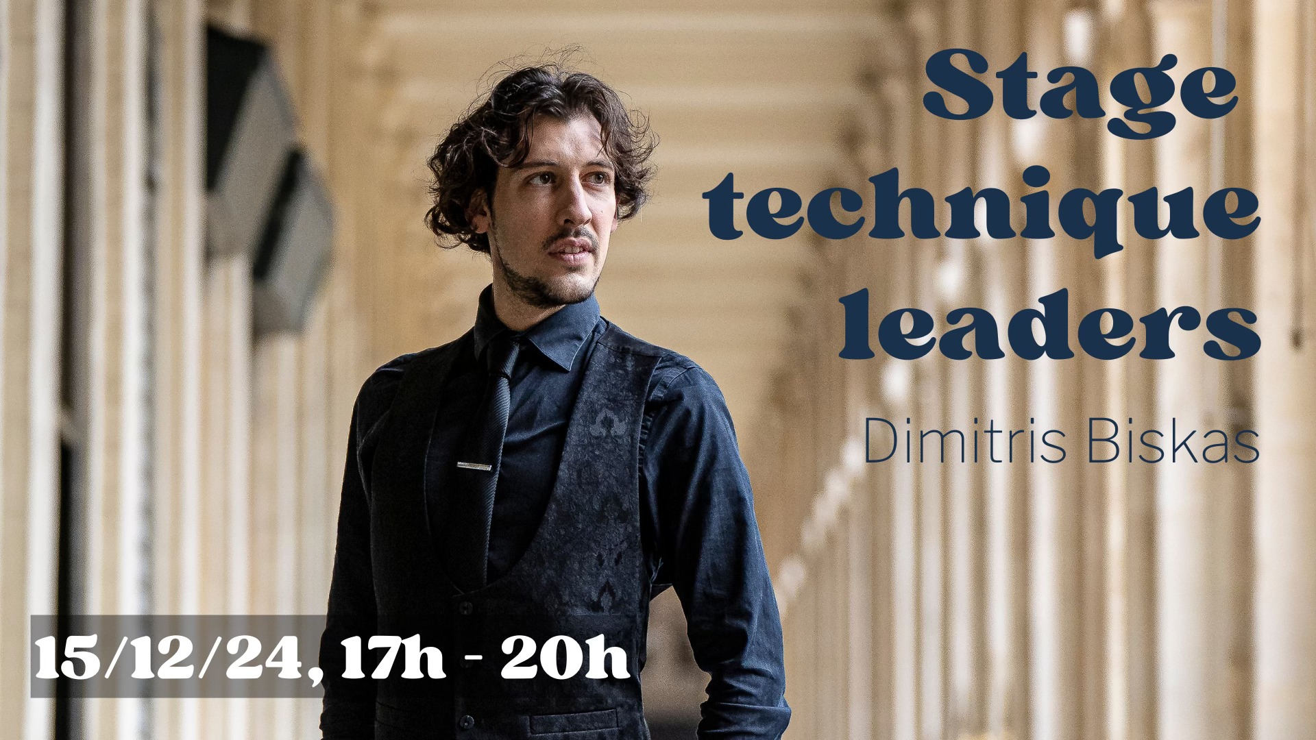 Stage technique leaders avec Dimitris Biskas
