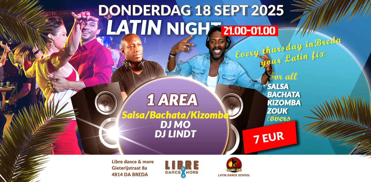 Don 18 SEPT 2025 LIBRE LATIN NIGHT 1 AREA SALSA, BACHATA & KIZOMBA