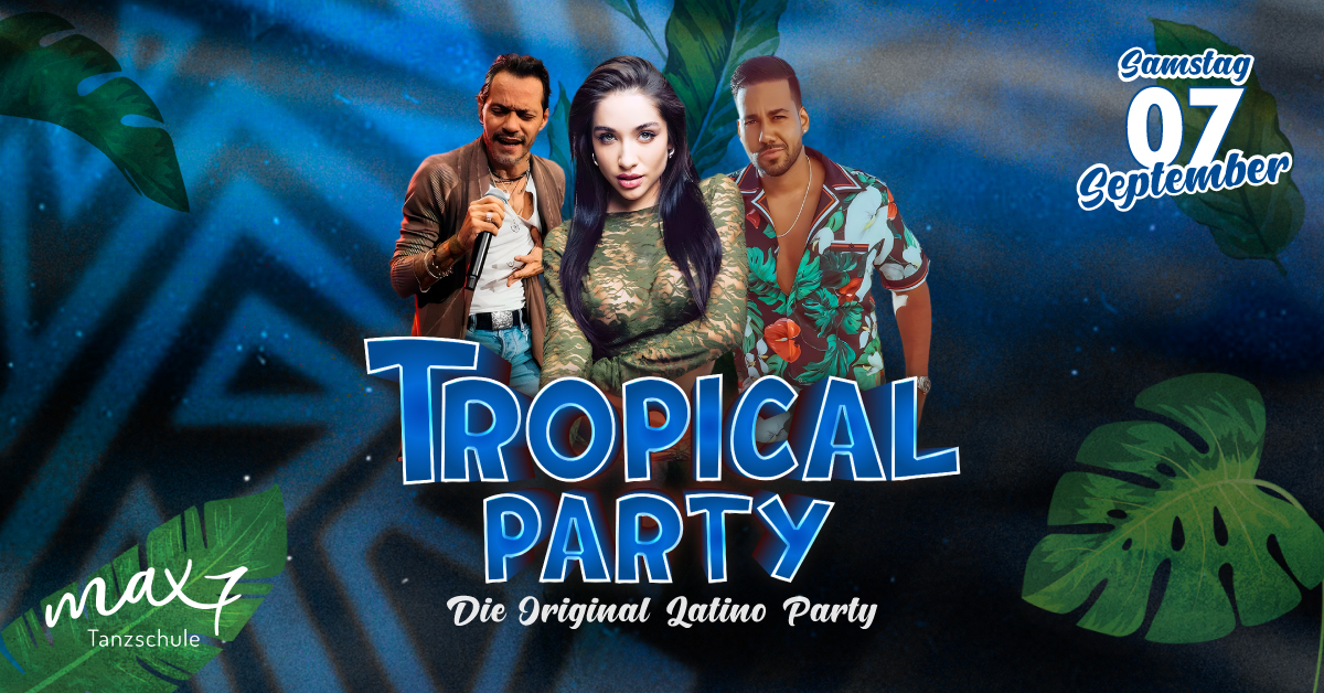 Tropical Party - Die Original Latino Party