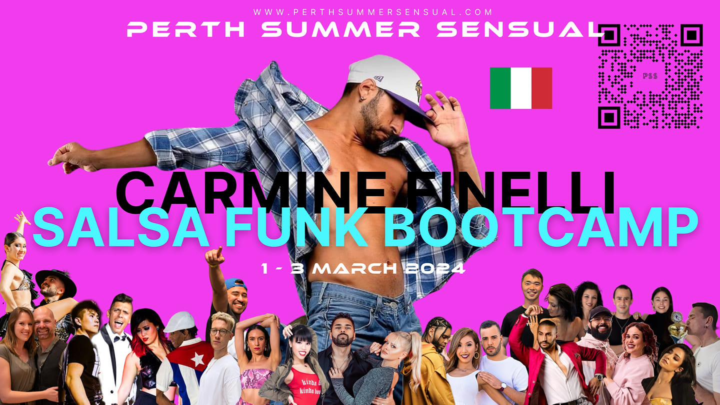 Carmine Finelli's Salsa Funk Bootcamp - Perth Summer Sensual