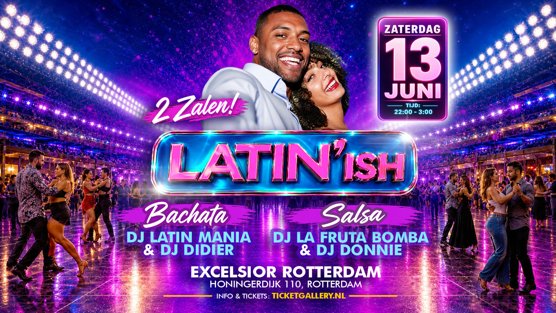 🔥 LATIN’ISH “EXCLUSIVE” Excelsior Rotterdam 🔥