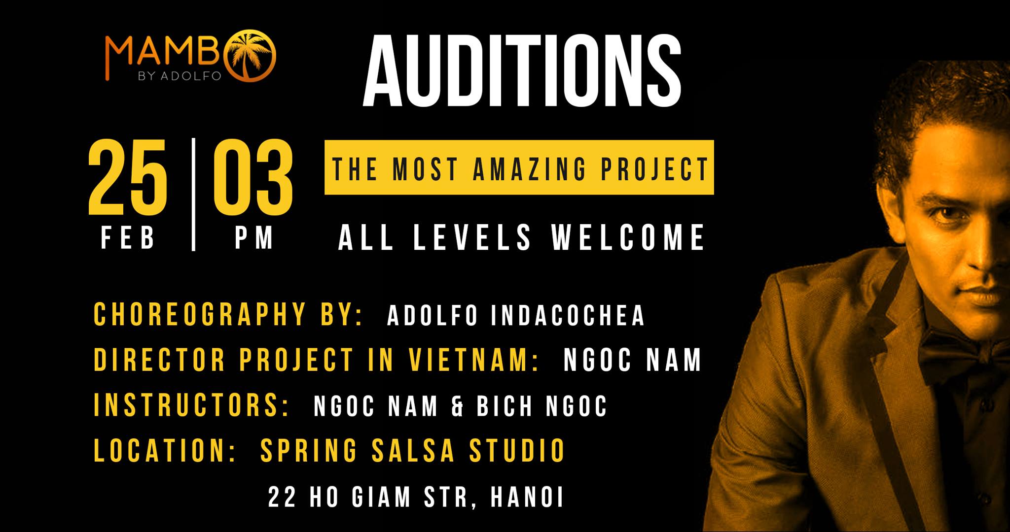 Auditions Adolfo Indacochea Mambo Touch Project (Vietnam Team)