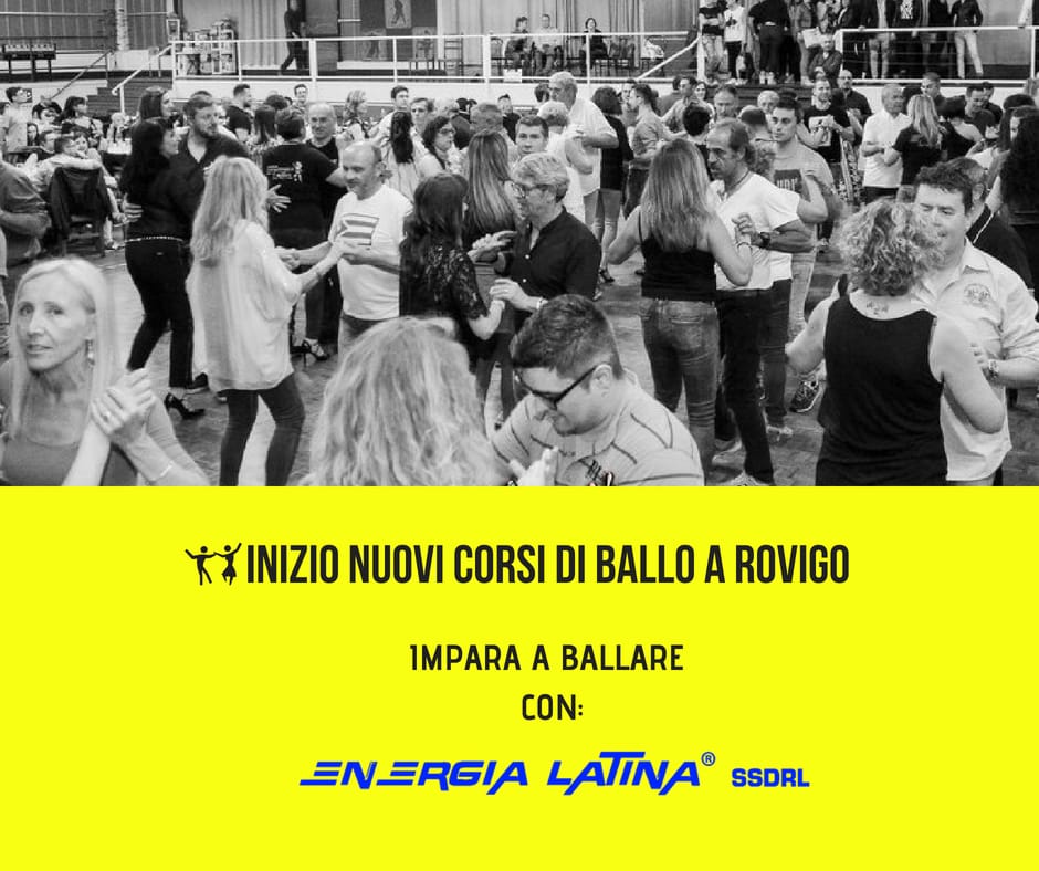 Nuovi Corsi Di Ballo - ENERGIA LATINA Rovigo