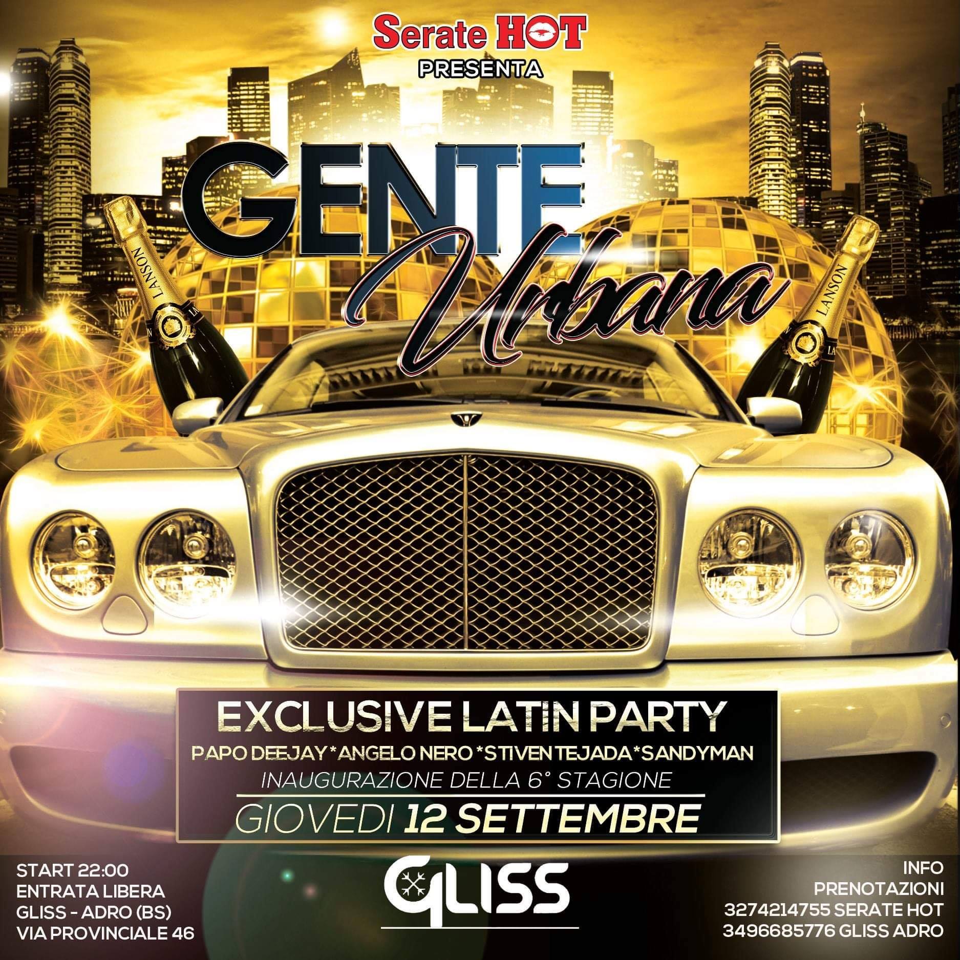 12Settembre*GENTE Urbana*Gliss Adro*Inaugurazione Nuova Stagione