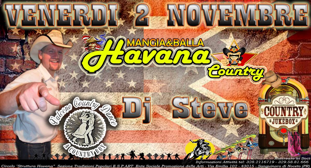 Il Venerdi ☆ Country ☆ all'Havana! Country Night con Dj Steve