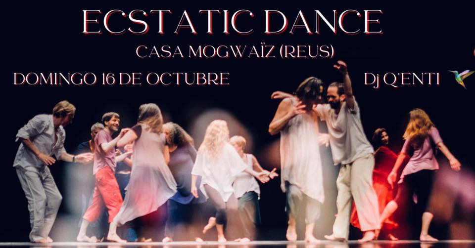 Ecstatic Dance en Casa Mogwaïz