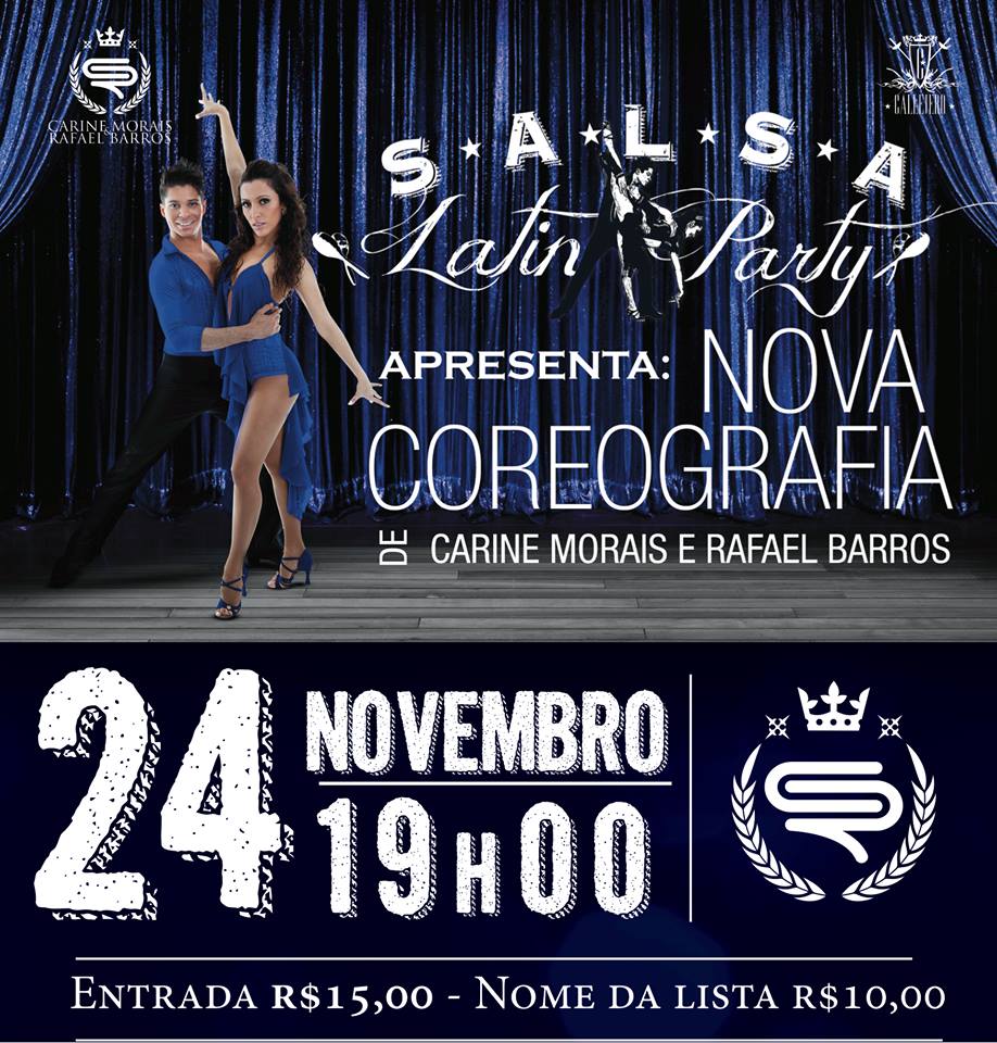 Latin Party - Estréia da nova coreografia de Carine e Rafael