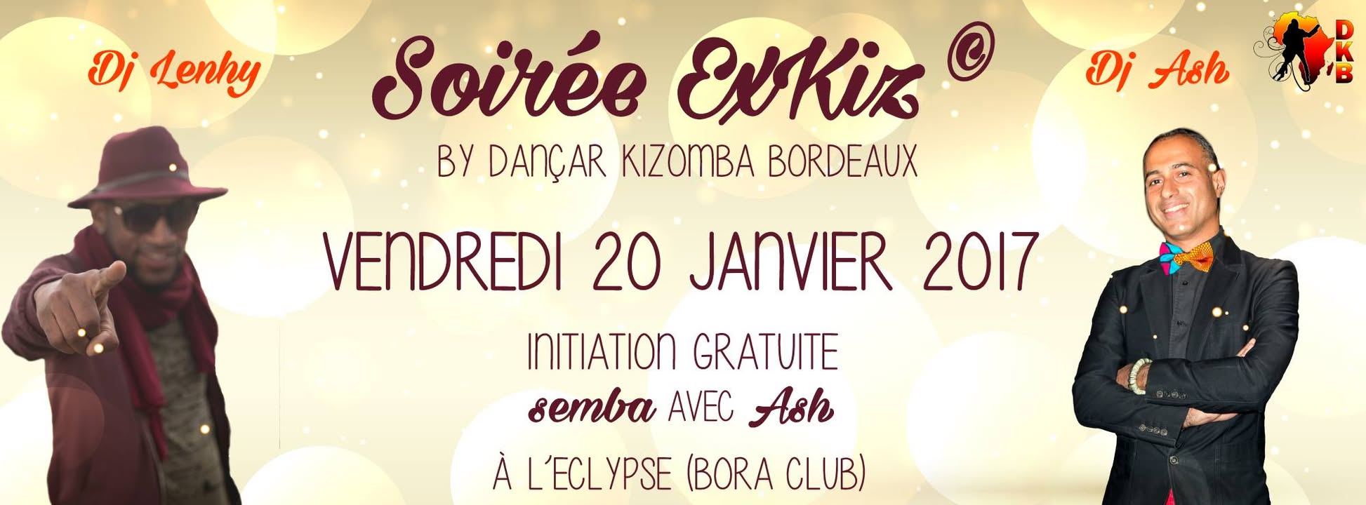 Soirée ExKiZ Bordeaux Janv 2017 Initiation Semba Gratuite Dj Lenhy & Dj Ash by DKB