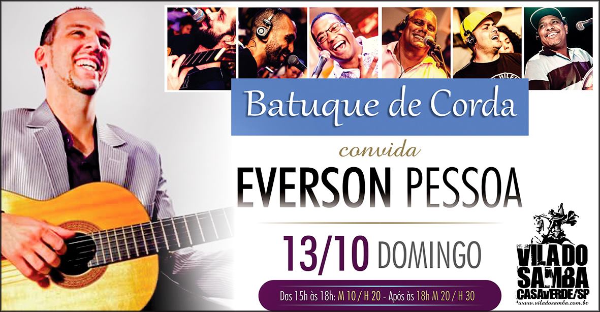 Batuque de Corda convida Everson Pessoa na Vila