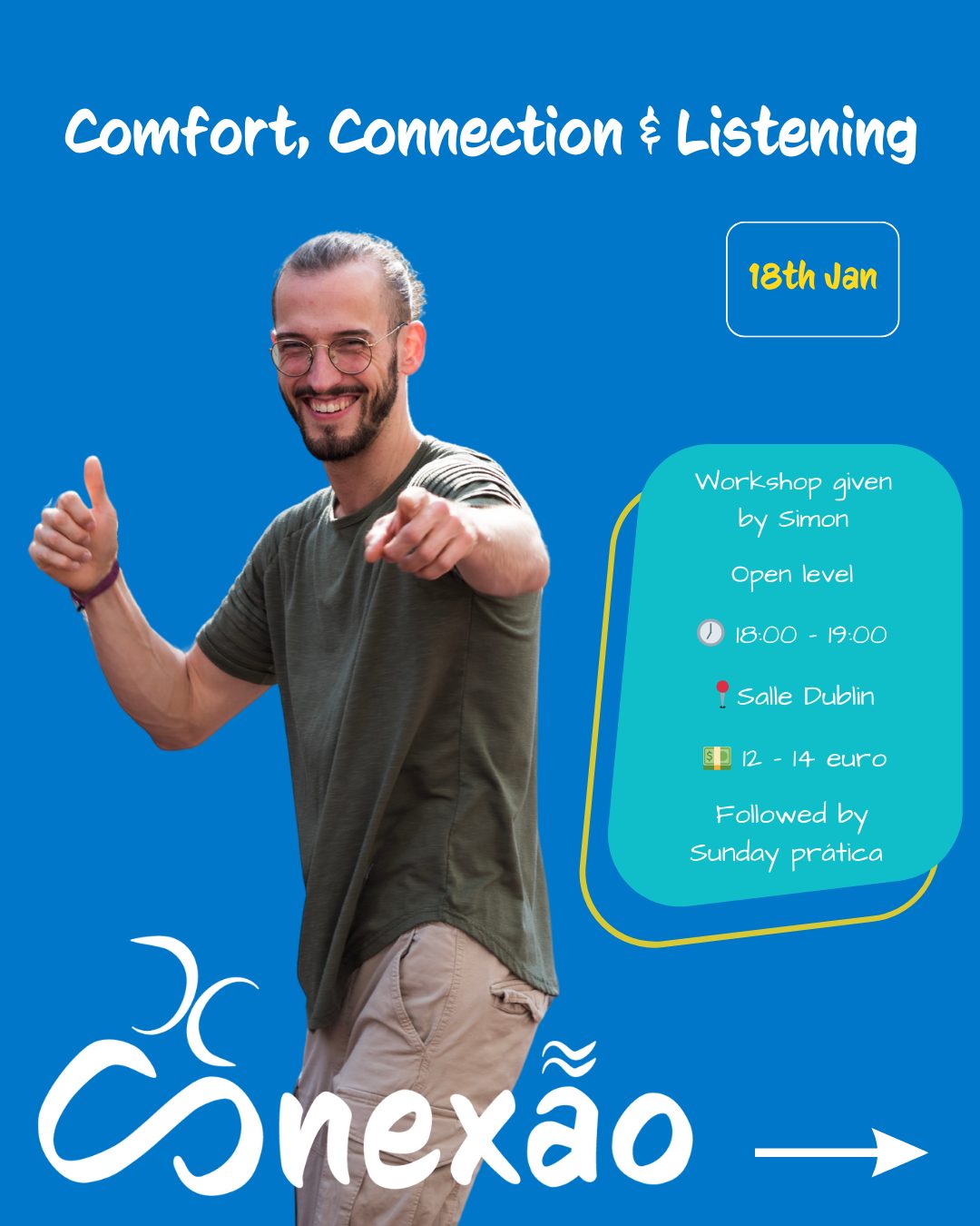 Comfort, Connection & Listening - Open Level Workshop with Simon