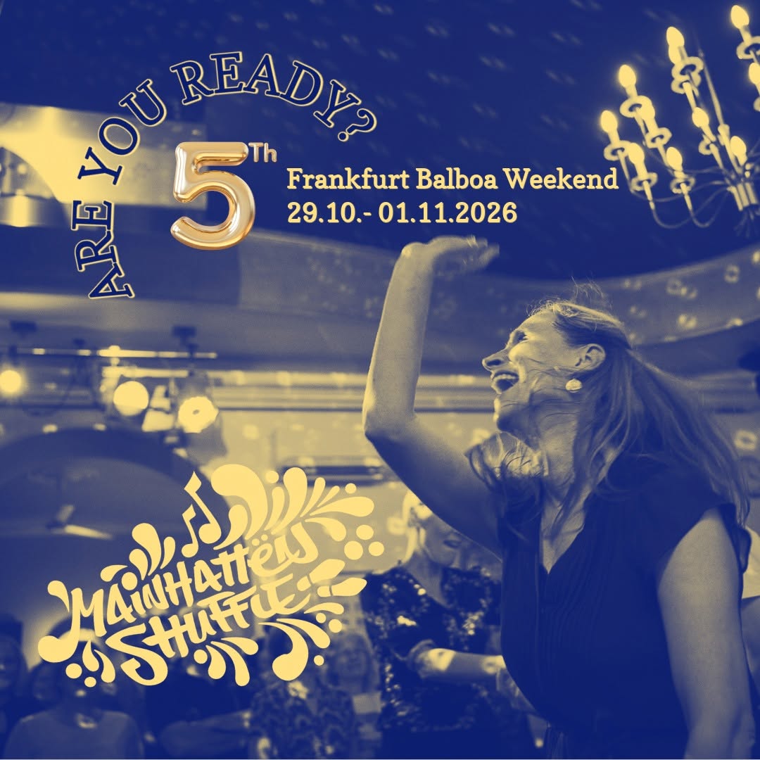 Mainhatten Shuffle - Frankfurt Balboa Weekend 2026