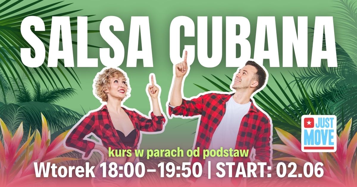 Salsa Cubana od podstaw z Adą i Matim - START 02.06