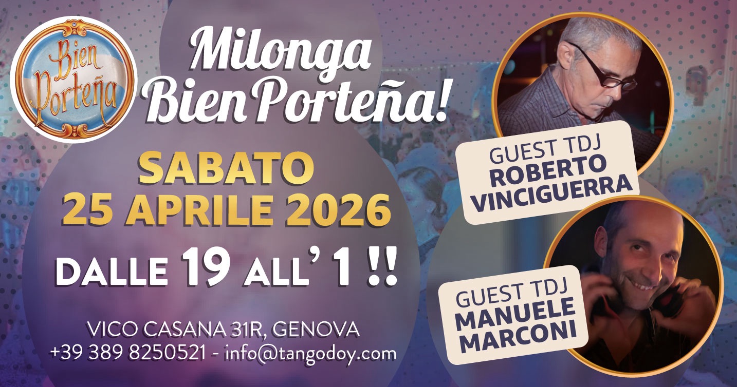 Mini maratona Bien PorteΓ±a βΌοΈ6 ore di Tango con 2 DJ π