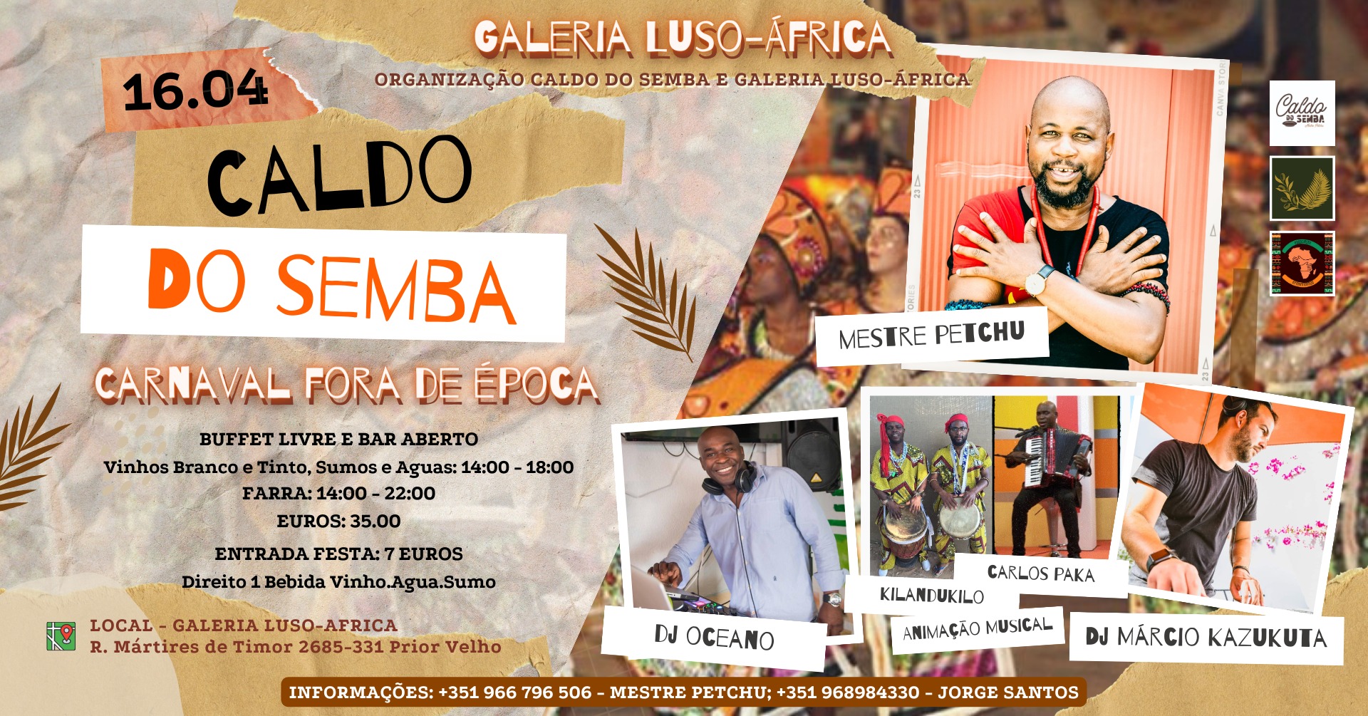 CALDO DO SEMBA: Carnaval fora de Época