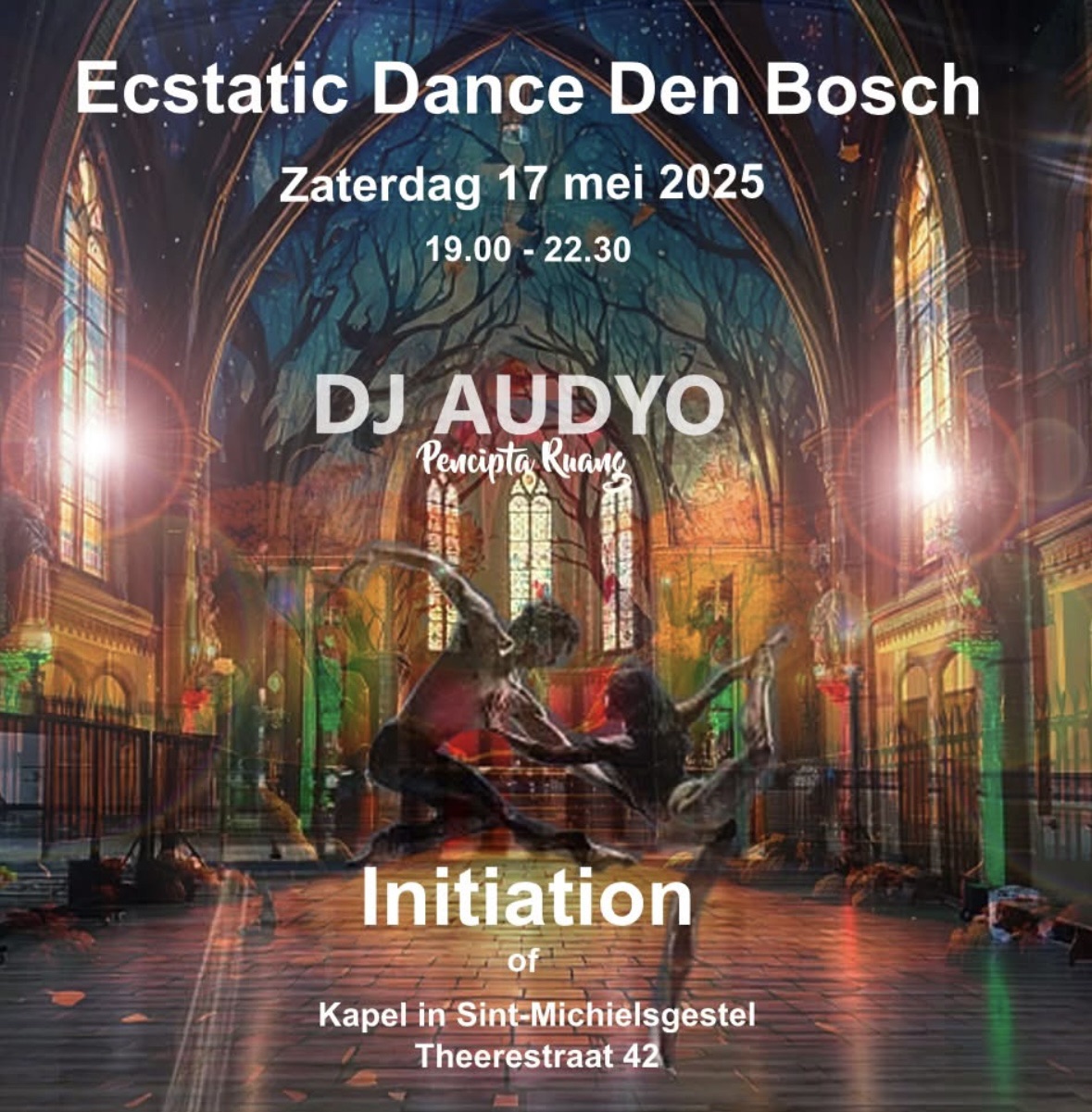 Ecstatic Dance Den Bosch in de kapel in Sint-Michielsgestel met Dj Audyo