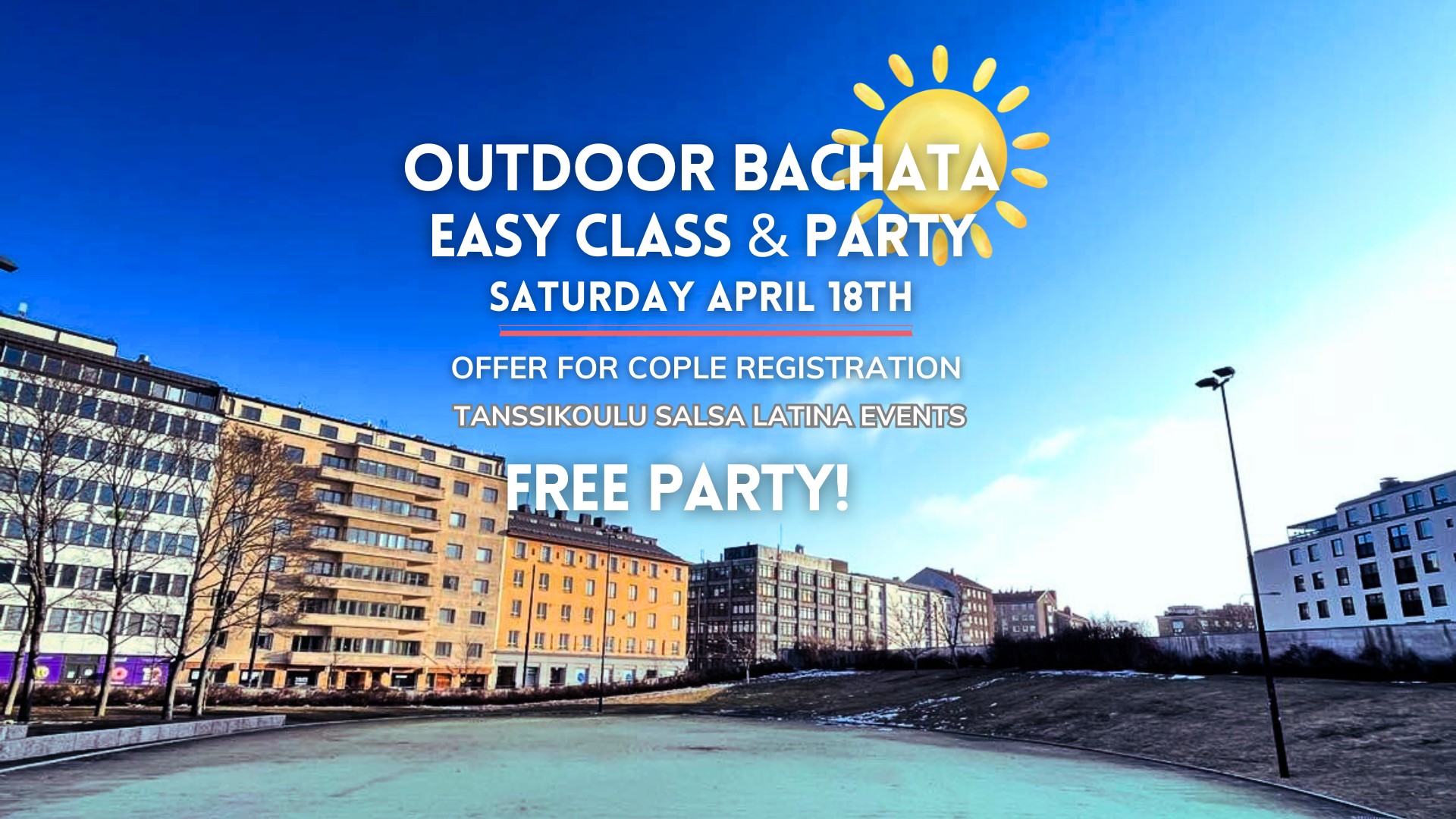 Salsa Latina Outdoor Event, Easy Bachata Class & Free Party