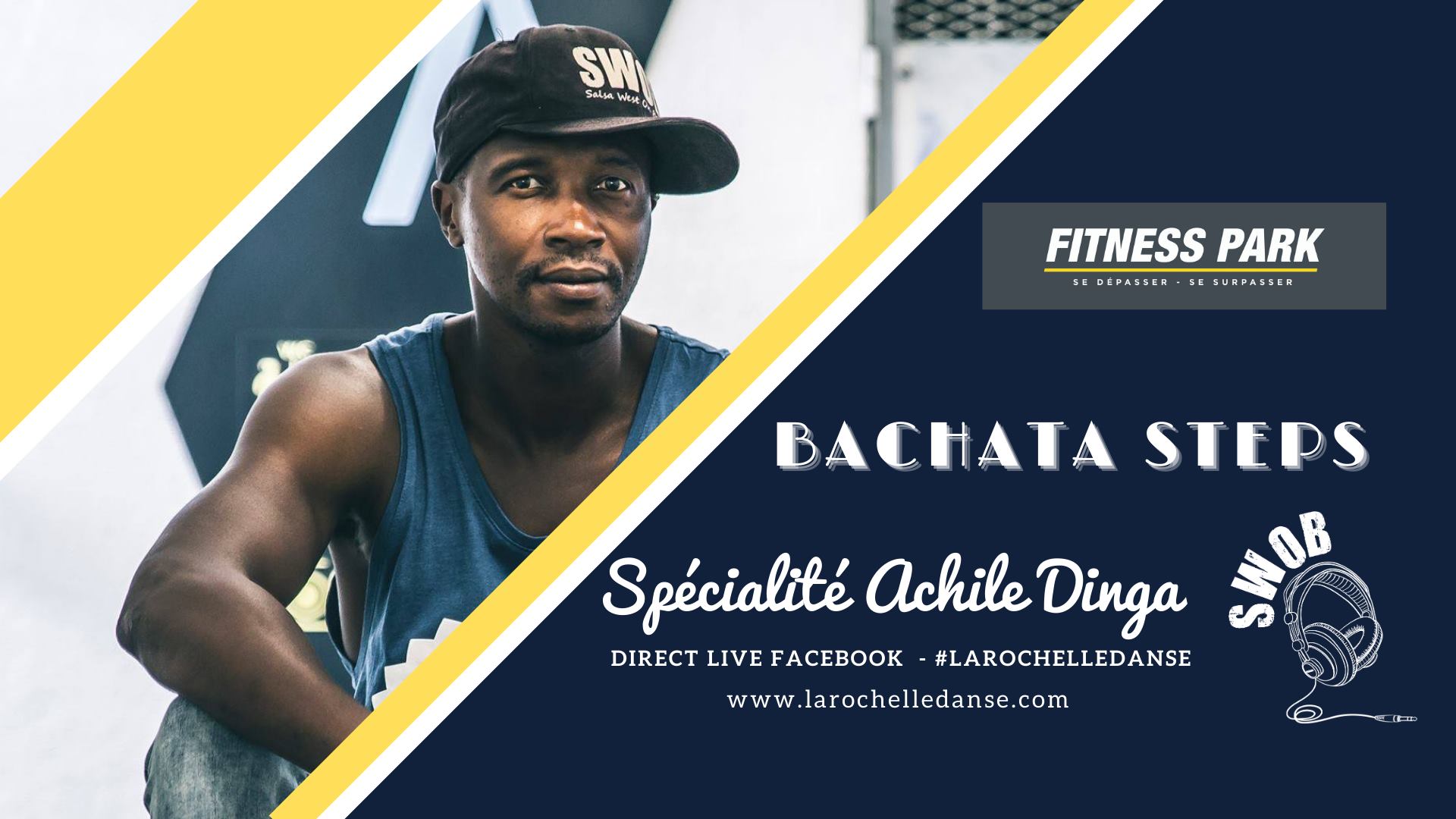 Fitness Park & La Rochelle Danse - Cours de bachata avec Achile Dinga
