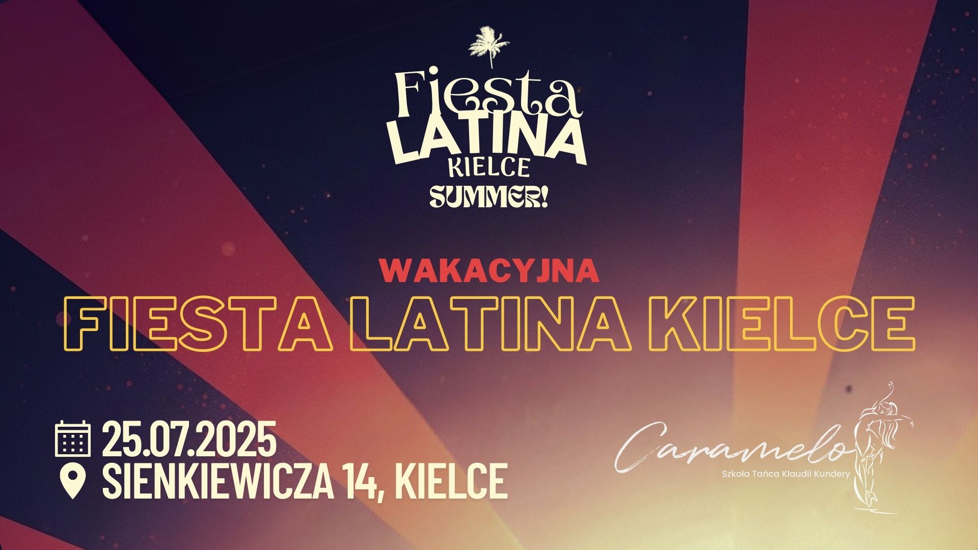 Fiesta Latina Kielce 25.07.25 wakacyjna Fiesta Latina Kielce