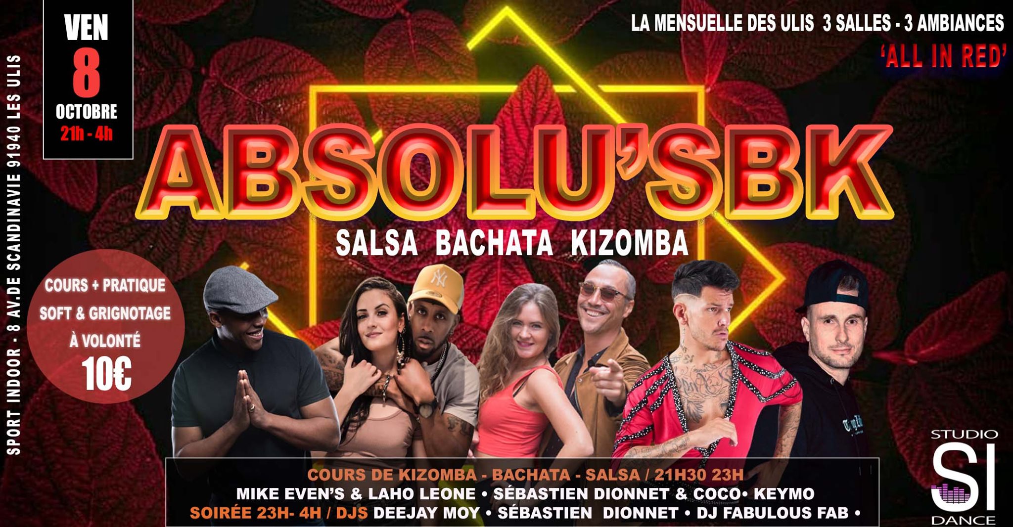 ABSOLU'SBK DU VEN 8 OCT -LA MENSUELLE DES ULIS - BACHATA KIZOMBA SALSA 3 SALLES 3 AMBIANCES