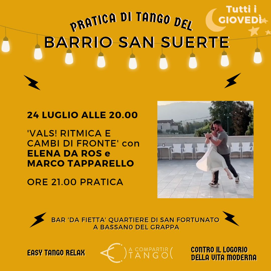 Pratica del BARRIO SAN SUERTE con ELENA DA ROS e MARCO TAPPARELLO