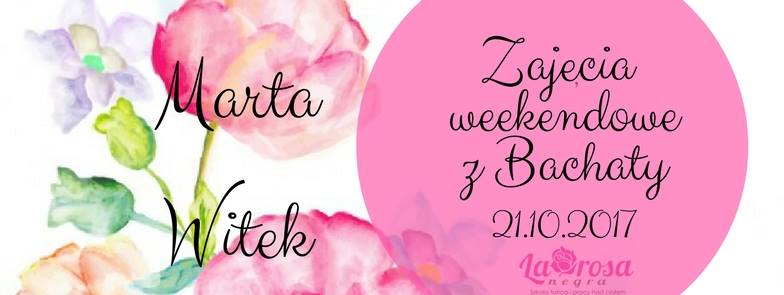 Zajęcia weekendowe z Bachaty Marta&Witek