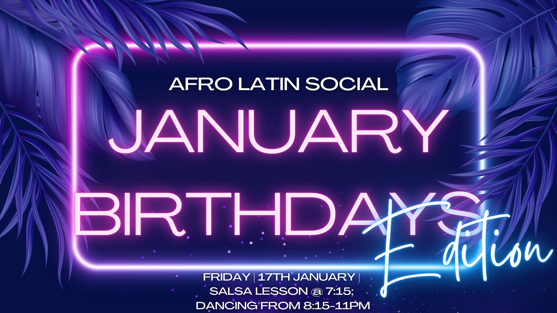 Afro Latin Social: January Birthdays Edition