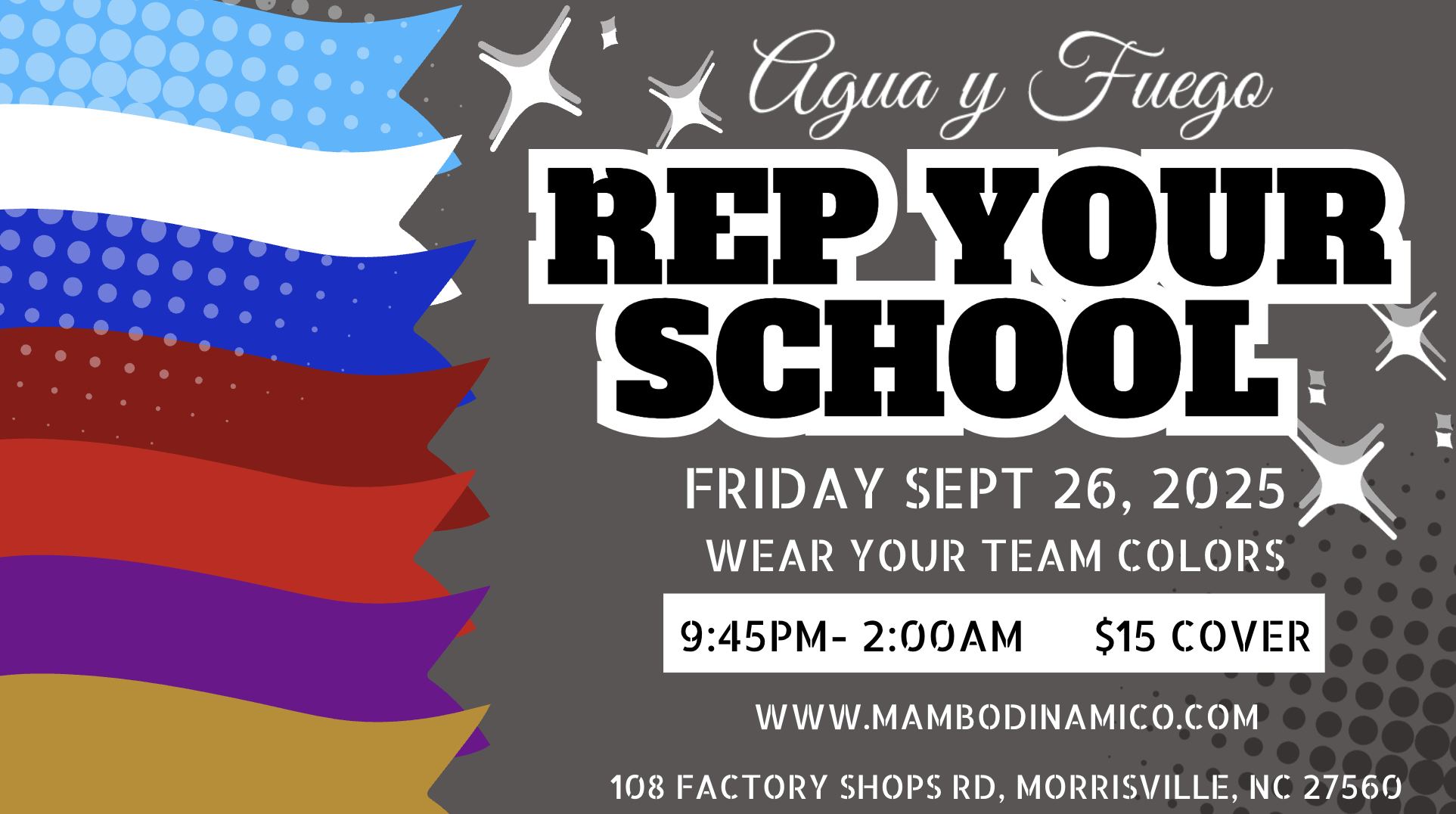 Agua y Fuego - Rep Your School
