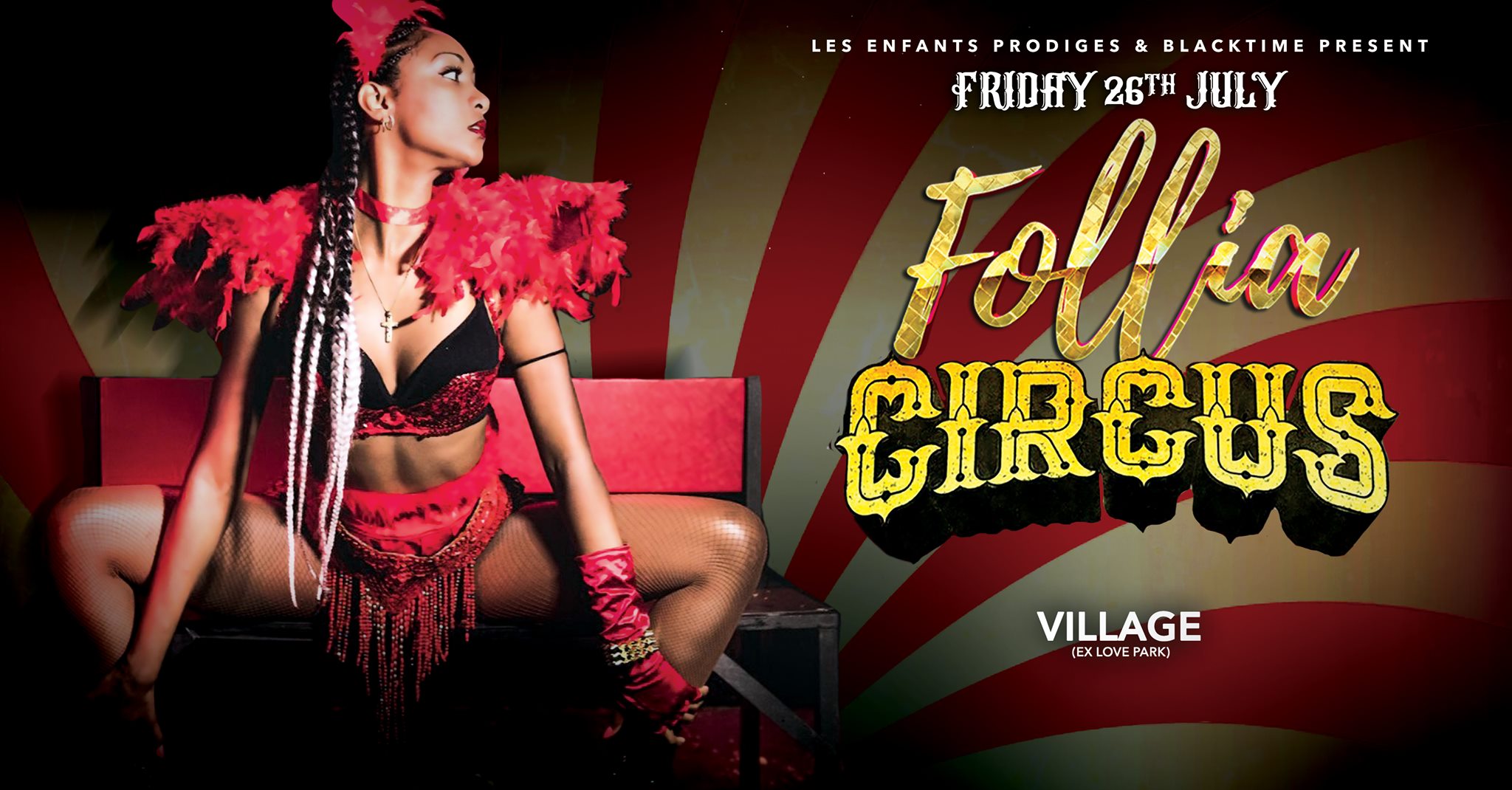 Village ● Follia Latina Circus ● Venerdi 26.07.19