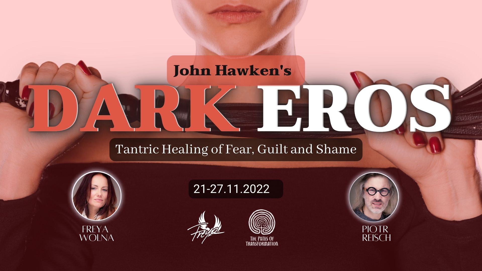 DARK EROS Intensive 21-27.11.2022