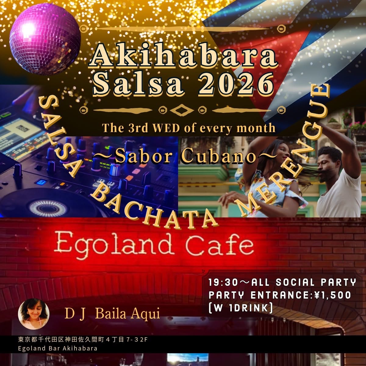 ⭐️ Akihabara Salsa 〜 Sabor Cubano 〜 w DJ Baila Aqui ⭐️
