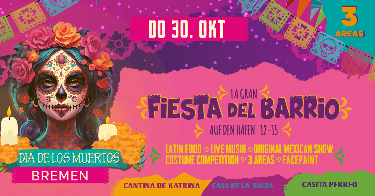 Fiesta del Barrio 3 Areas - Dia de los Muertos