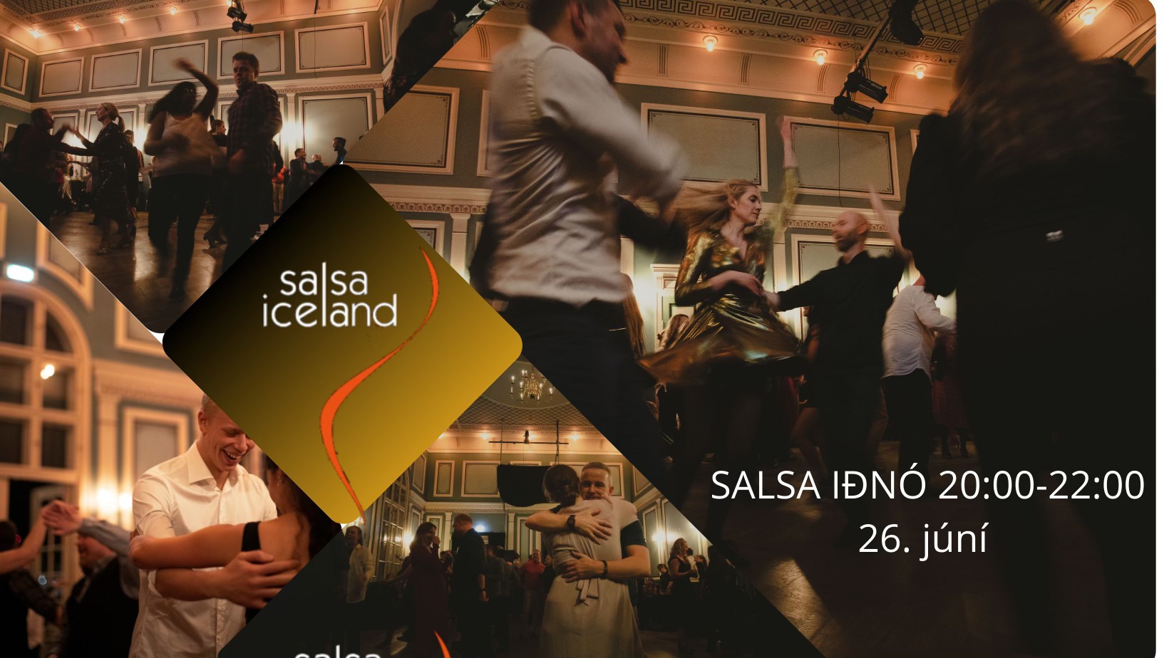 SalsaIceland salsakvöld án prufutíma á Iðnó miðvikudaginn 26. júní