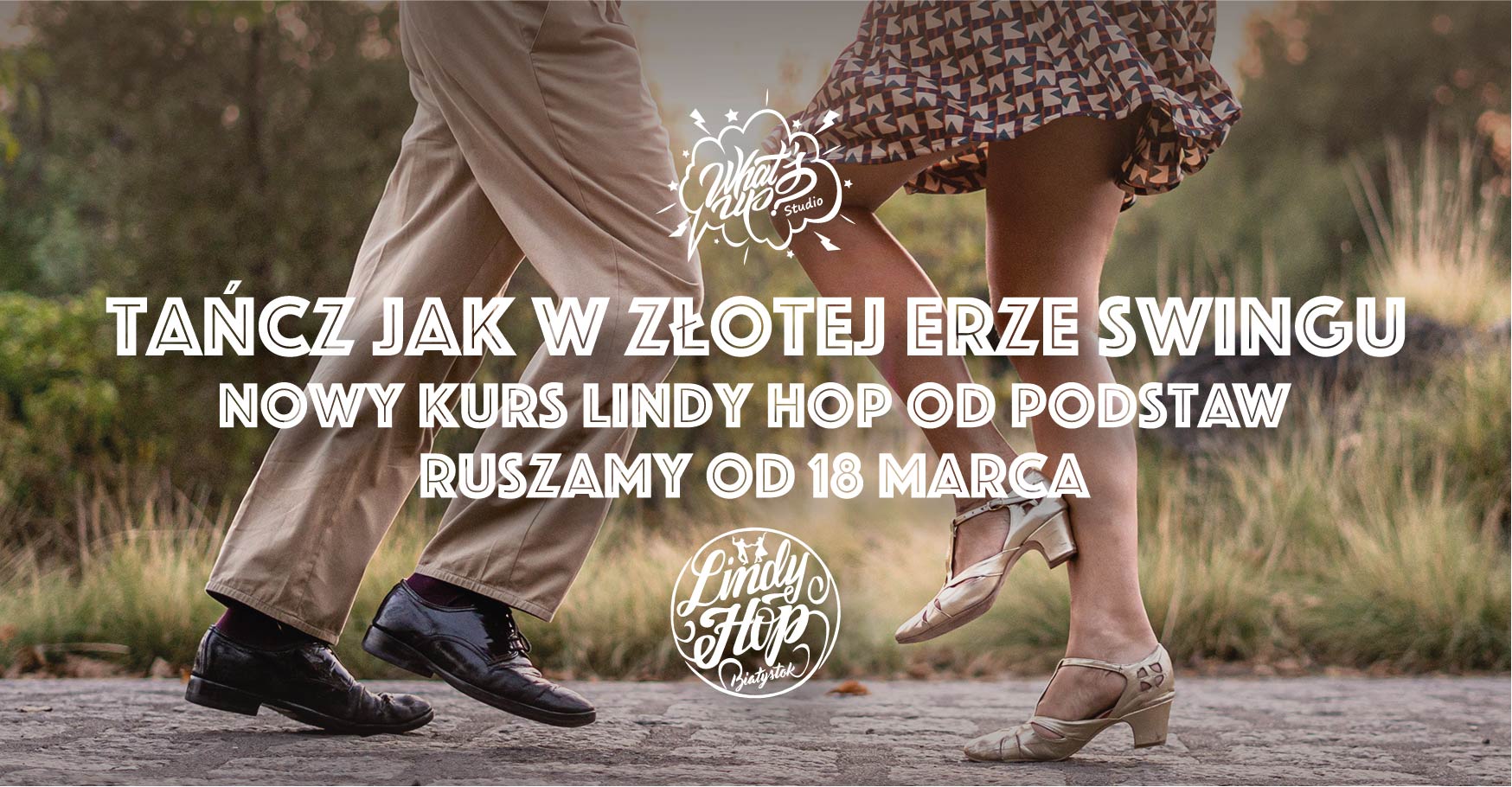 Nowy kurs LINDY HOP od podstaw! Tańcz jak w złotej erze swingu!